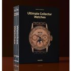 Ultimate Collector Watches