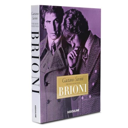 Gaetano Savini: The Man Who Was Brioni